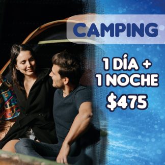 6.1 - CAMPAMENTO 1 DIA - 1 NOCHE