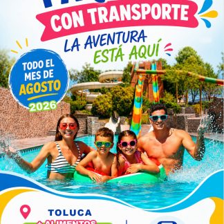 5.2 TOLUCA +TEPETONGO + MUNDO GRANJERO ZOO + COMIDA