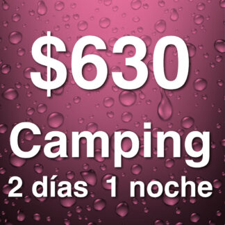 6.2 - CAMPAMENTO 2 DIAS - 1 NOCHE